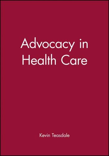 Паперова книга «Advocacy in Health Care», автор Кевін Тісдейл - фото №1
