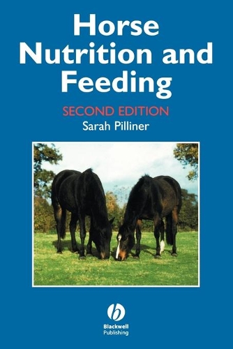 Бумажная книга «Horse Nutrition and Feeding», автор Сара Пиллинер - фото №1