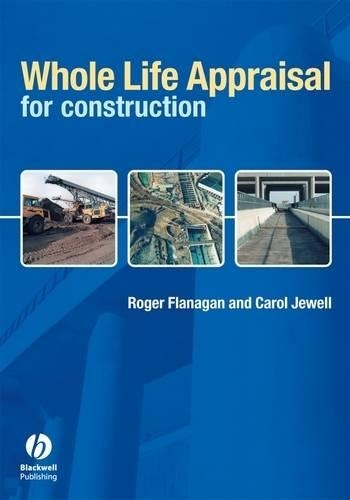 Паперова книга «Whole Life Appraisal for Construction», авторів Керол Джуелл, Роджер Фланаган - фото №1