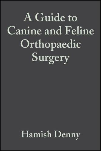 Паперова книга «A Guide to Canine and Feline Orthopaedic Surgery», авторів Гаміш Денні, Стів Баттерворт - фото №1