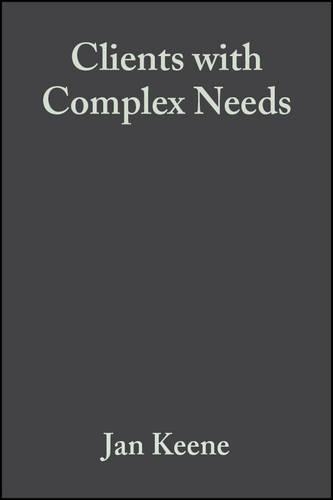 Паперова книга «Clients with Complex Needs: Interprofessional Practice», автор Ян Кін - фото №1