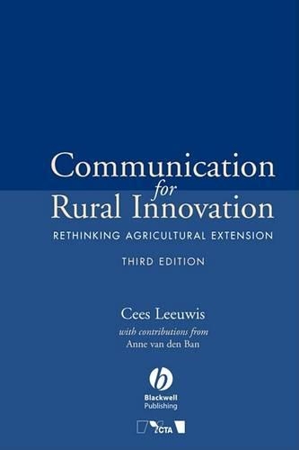 Бумажная книга «Communication for Rural Innovation: Rethinking Agricultural Extension», автор Сеис Лиувис - фото №1