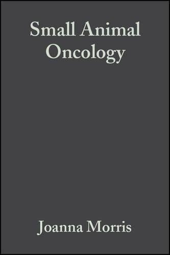 Паперова книга «Small Animal Oncology», авторів Джейн Добсон, Джоанна Морріс - фото №1