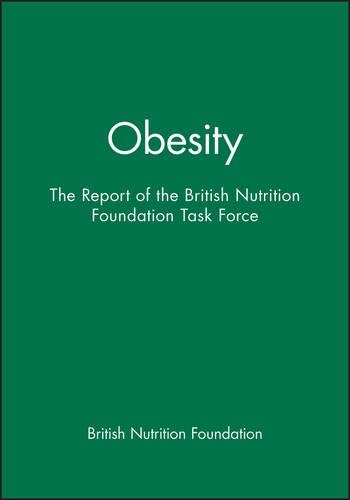 Бумажная книга «Obesity: The Report of the British Nutrition Foundation Task Force», автор Британский фонд питания - фото №1