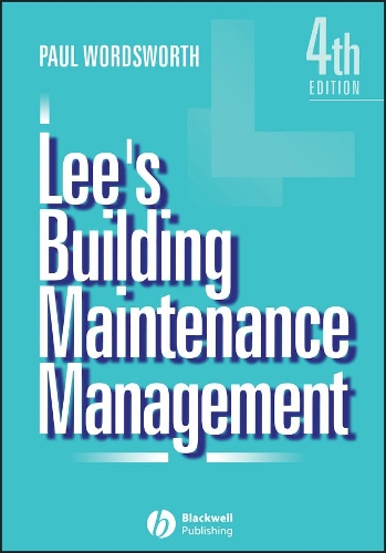 Паперова книга «Lee's Building Maintenance Management», автор Пол Вордсворт - фото №1