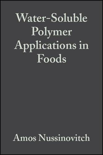 Бумажная книга «Water-Soluble Polymer Applications in Foods», автор Амос Нусинович - фото №1