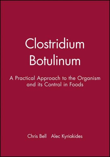 [object Object] «Clostridium Botulinum: A Practical Approach to the Organism and its Control in Foods», авторов Алек Кириакидес, Крис Белл - фото №1