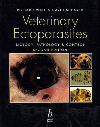 Бумажная книга «Veterinary Ectoparasites: Biology, Pathology and Control», авторов Дэвид Ширер, Ричард Л. Уолл - фото №1