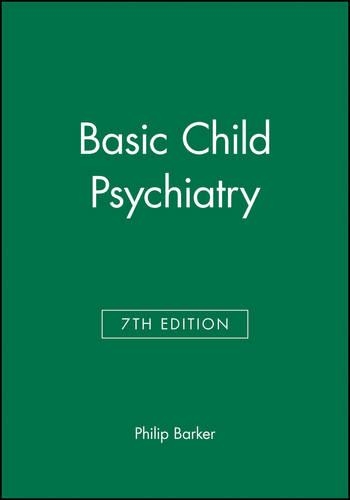 Бумажная книга «Basic Child Psychiatry», автор Филип Баркер - фото №1