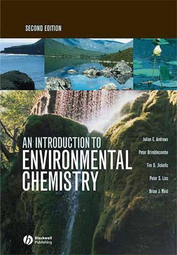 Бумажная книга «An Introduction to Environmental Chemistry», авторов Брайан Рид, Джулиан Э. Эндрюс, Питер Бримблкомб, Питер С. Лисс, Тим Д. Джикеллс - фото №1