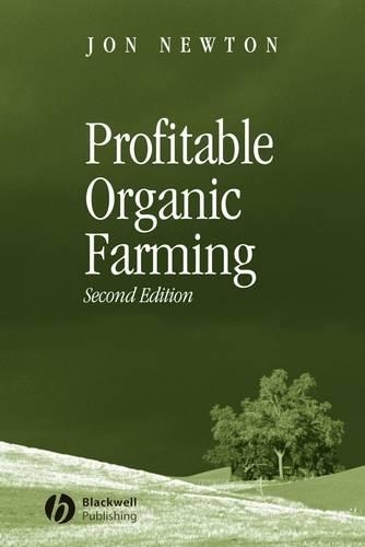 Паперова книга «Profitable Organic Farming», автор Джон Ньютон - фото №1