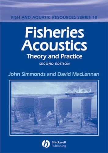 Паперова книга «Fisheries Acoustics: Theory and Practice», авторів Девід Н. МакЛеннан, Джон Сіммондс - фото №1