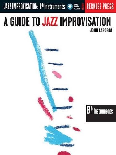 Паперова книга «A Guide to Jazz Improvisation», автор Джон Лапорта - фото №1