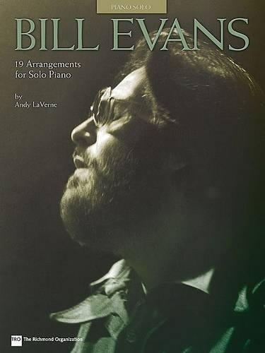 Бумажная книга «Bill Evans - 19 Arrangements for Solo Piano», автор Энди ЛаВерн - фото №1