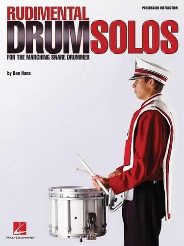 Бумажная книга «Rudimental Drum Solos for the Marching Snare Drum», автор Бен Ганс - фото №1