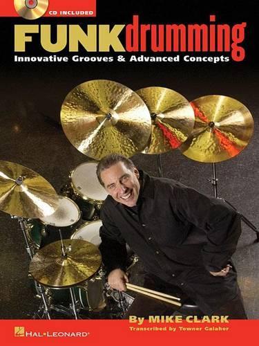 Бумажная книга «Funk Drumming», автор Майк Кларк - фото №1