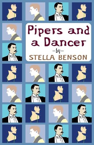 Бумажная книга «Pipers and a Dancer», автор Стелла Бенсон - фото №1