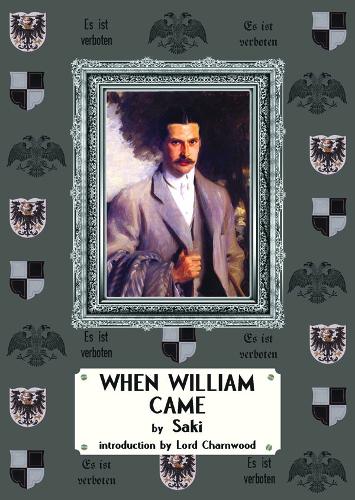 Бумажная книга «When William Came: A Story of London Under the Hohenzollerns», автор Гектор Хью Саки - фото №1