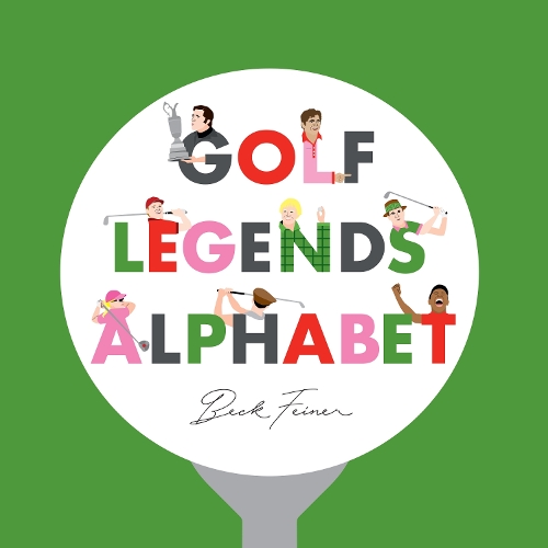 Бумажная книга «Golf Legends Alphabet», автор Бек Файнер - фото №1