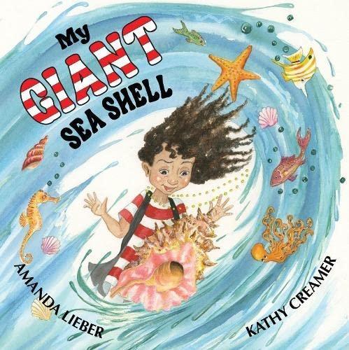 Паперова книга «My Giant Sea Shell», автор Аманда Лібер - фото №1