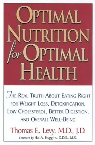Бумажная книга «Optimal Nutrition for Optimal Health», автор Томас Леви - фото №1