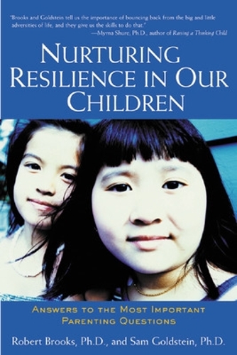Паперова книга «Nurturing Resilience in Our Children», авторів Роберт Брукс, Сем Гольдштейн - фото №1