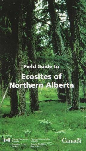 Паперова книга «Field Guide to Ecosites of Northern Alberta», авторів Дж.Д. Бекінгем, Дж.Г. Арчібальд - фото №1