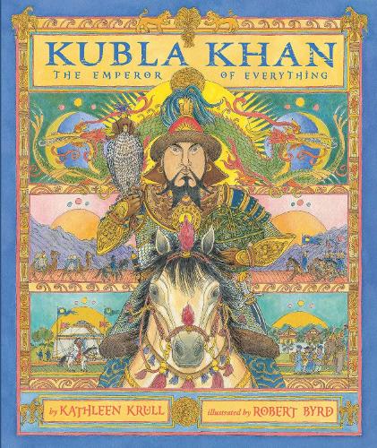 Бумажная книга «Kubla Khan: The Emperor of Everything», автор Кэтлин Крулл - фото №1