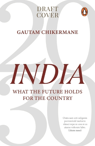 Бумажная книга «India 2030: Rise of a Rajasic Nation», автор Гаутам Чикерман - фото №1