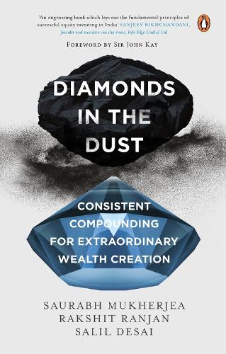 Паперова книга «Diamonds in the Dust: Consistent Compounding for Extraordinary Wealth Creation | Latest must read book by the bestselling author of Coffee Can Investing | Self help, Investment Books by Penguin», авторів Ракшит Ранджан, Саліл Десаї - фото №1