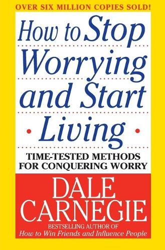 Бумажная книга «How to Stop Worrying and Start Living», автор Дейл Карнеги - фото №1