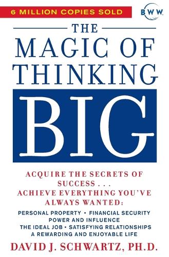 Паперова книга «The Magic of Thinking Big», автор Девід Джозеф Шварц - фото №1