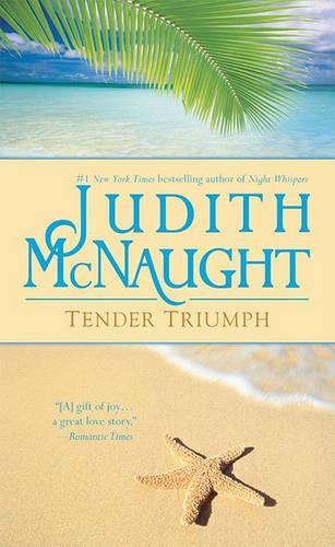 Бумажная книга «Tender Triumph», автор Джудит Макнот - фото №1