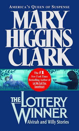 Бумажная книга «The Lottery Winner: Alvirah and Willy Stories», автор Мэри Хиггинс Кларк - фото №1