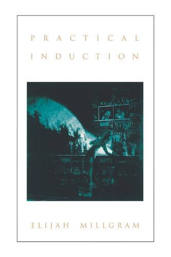 Бумажная книга «Practical Induction», автор Элайджа Миллгрэм - фото №1
