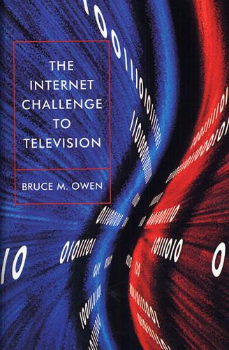 Бумажная книга «The Internet Challenge to Television», автор Брюс М. Оуэн - фото №1