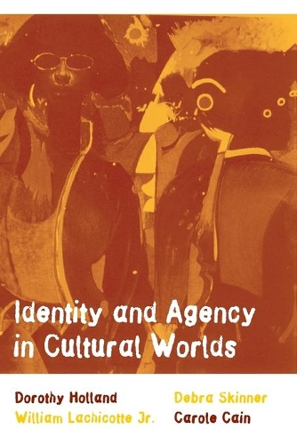 Бумажная книга «Identity and Agency in Cultural Worlds», авторов Кэрол Кейн, Дебра Скиннер, Дороти Холланд, Уильям С. Лачикотт-младший - фото №1
