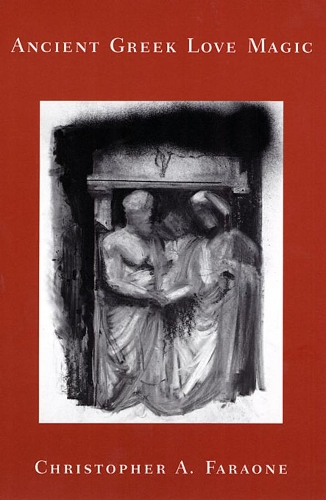 Паперова книга «Ancient Greek Love Magic», автор Крістофер А. Фараоне - фото №1