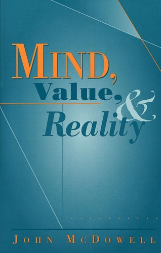 Бумажная книга «Mind, Value, and Reality», автор Джон Макдауэлл - фото №1