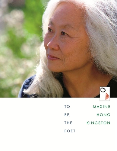 Бумажная книга «To Be the Poet», автор Максин Хонг Кингстон - фото №1