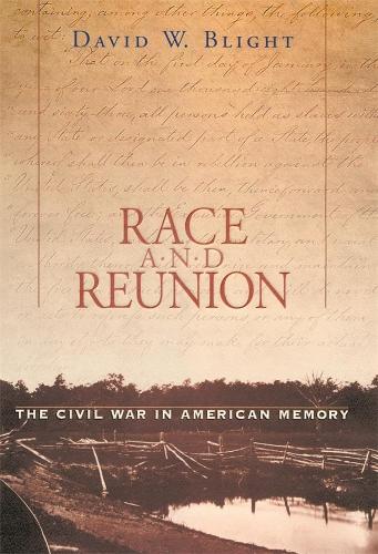 Бумажная книга «Race and Reunion: The Civil War in American Memory», автор Дэвид В. Блайт - фото №1