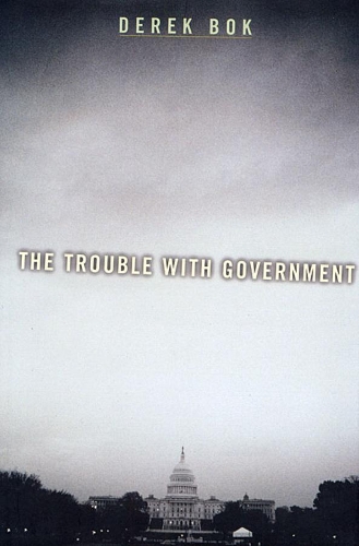 Бумажная книга «The Trouble with Government», автор Дерек Бок - фото №1