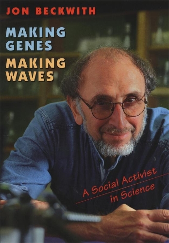 Бумажная книга «Making Genes, Making Waves: A Social Activist in Science», автор Джон Беквит - фото №1