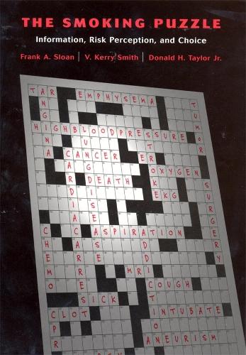 Паперова книга «The Smoking Puzzle: Information, Risk Perception, and Choice», авторів Дональд Х. Тейлор, Френк А. Слоан, В. Керрі Сміт - фото №1