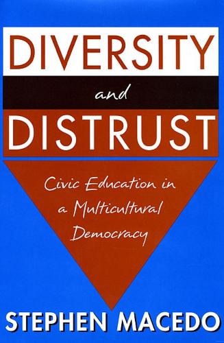 Паперова книга «Diversity and Distrust: Civic Education in a Multicultural Democracy», автор Стівен Маседо - фото №1