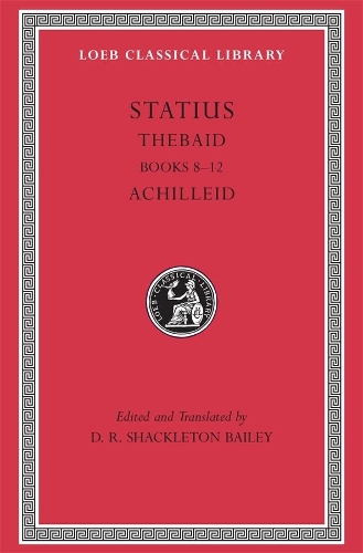 Паперова книга «Thebaid, Volume II: Books 8-12. Achilleid», автор Статіус - фото №1