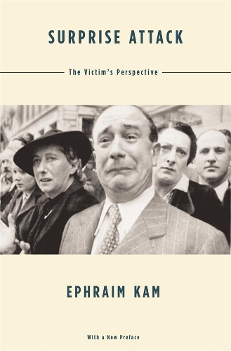 Бумажная книга «Surprise Attack: The Victim’s Perspective, With a New Preface», автор Эфраим Кам - фото №1