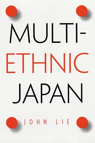 Паперова книга «Multiethnic Japan», автор Джон Лі - фото №1