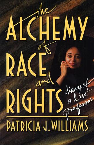 Паперова книга «The Alchemy of Race and Rights», автор Патриція Дж. Вільямс - фото №1