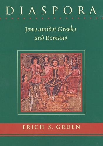 Бумажная книга «Diaspora: Jews amidst Greeks and Romans», автор Эрих С. Грюн - фото №1